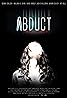 Abduct (2016) Poster