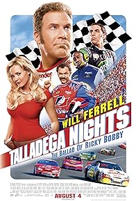 Primary photo for Talladega Nights: The Ballad of Ricky Bobby