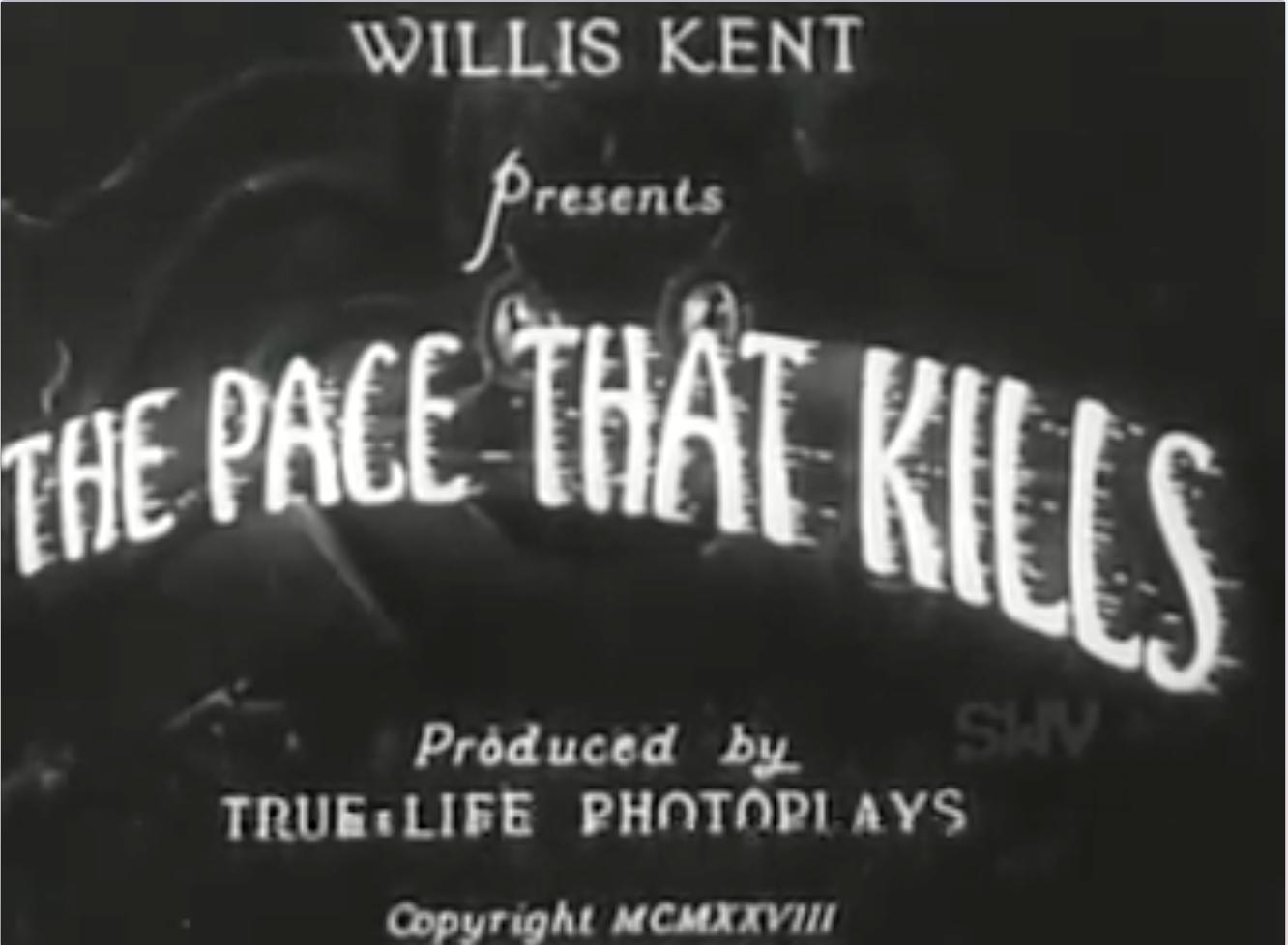 The Pace That Kills (1928)