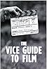 Vice Guide to Film (TV Series 2016– ) Poster