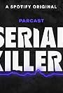 Serial Killers (2017)