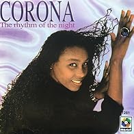 Primary photo for Corona: The Rhythm of the Night