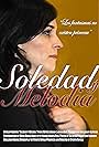 Soledad y Melodia (2012)