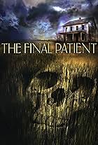 The Final Patient