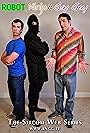 Robot, Ninja & Gay Guy (2010)