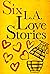 Six LA Love Stories (2016)