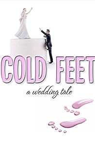 Primary photo for Cold Feet: A Wedding Tale