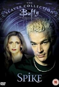 Primary photo for Buffy the Vampire Slayer: Spike