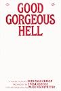 Good Gorgeous Hell (2021)