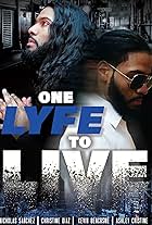 One Lyfe to Life