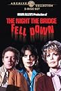 The Night the Bridge Fell Down (1980)