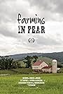 Farming in Fear (2015)