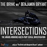 The Brink with Benjamin Bryant's Intersections (2019)