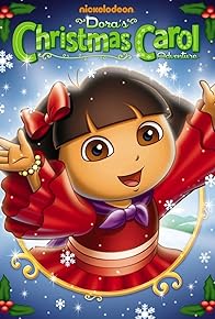 Primary photo for Dora's Christmas Carol Adventure