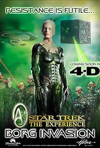 Primary photo for Star Trek: The Experience - Borg Invasion 4D