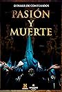 Pasión y Muerte (2019)