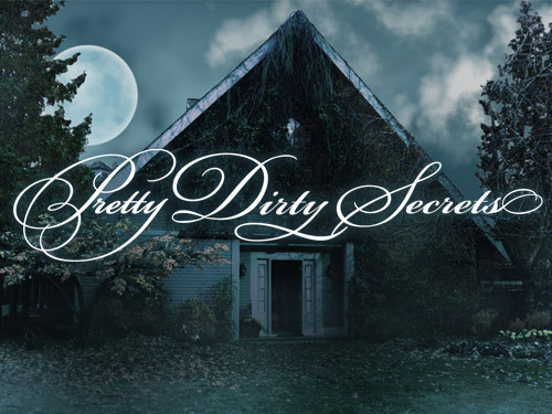 Pretty Dirty Secrets (2012)