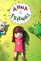 Anna & Friends (2022)