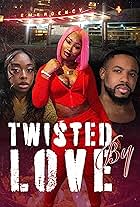 Twisted by Love