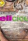 James Martin: Delicious! (2002)