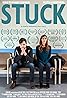 Stuck (2018) Poster