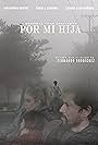 Por Mi Hija (2022)