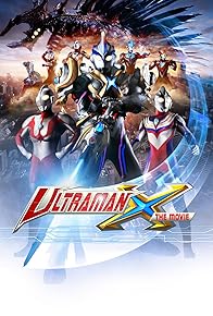 Primary photo for Ultraman X: Here He Comes! Our Ultraman