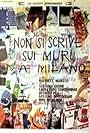 Non si scrive sui muri a Milano (1975)