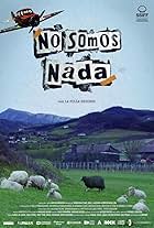 No somos nada (2021)