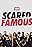 Scared Famous