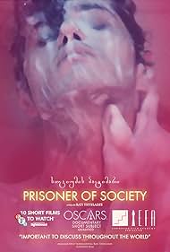 Prisoner of Society (2018)