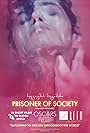 Prisoner of Society (2018)