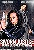 Sworn Justice: Taken Before Christmas (TV Movie 2023) Poster