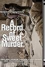 A Record of Sweet Murder (2014)