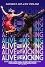 Alive and Kicking (2016)