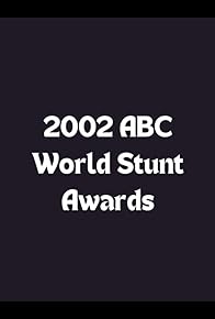 Primary photo for 2002 ABC World Stunt Awards