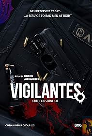 Vigilantes: Out for Justice