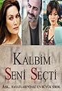 Kalbim Seni Seçti (2011)