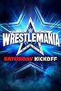 WrestleMania Saturday Kickoff (2022)