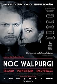 Malgorzata Zajaczkowska and Philippe Tlokinski in Walpurgis Night (2015)