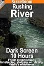 Rushing River (2006)