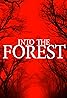 Into the Forest (2019) Poster