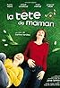 La tête de maman (2007) Poster