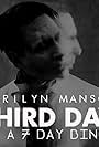 Marilyn Manson: Third Day of a Seven Day Binge (2015)