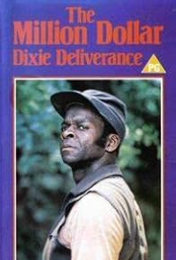 Primary photo for The Million Dollar Dixie Deliverance