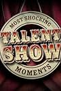 Most Shocking Talent Show Moments (2011)