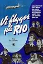 Vi flyger på Rio (1949)