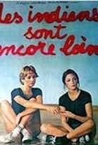 Isabelle Huppert and Christine Pascal in Les Indiens sont encore loin (1977)