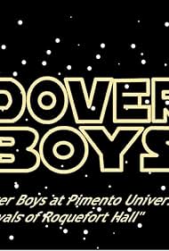 The Dover Boys Re-Animated (2018)