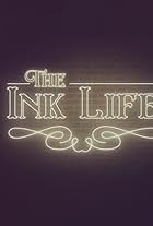 The Ink Life (2022)